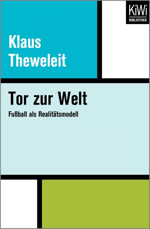 Cover of the book Tor zur Welt by Klaus Theweleit, Kiwi Bibliothek