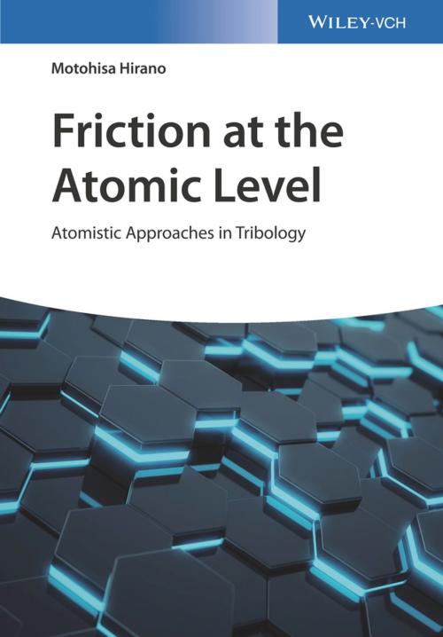Cover of the book Friction at the Atomic Level by Motohisa Hirano, Wiley