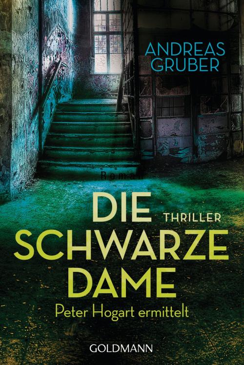 Cover of the book Die schwarze Dame by Andreas Gruber, Goldmann Verlag