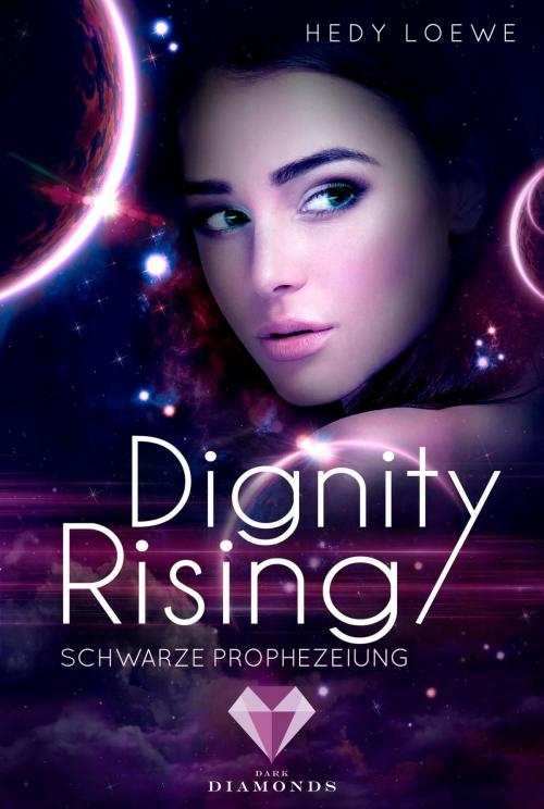 Cover of the book Dignity Rising 2: Schwarze Prophezeiung by Hedy Loewe, Carlsen