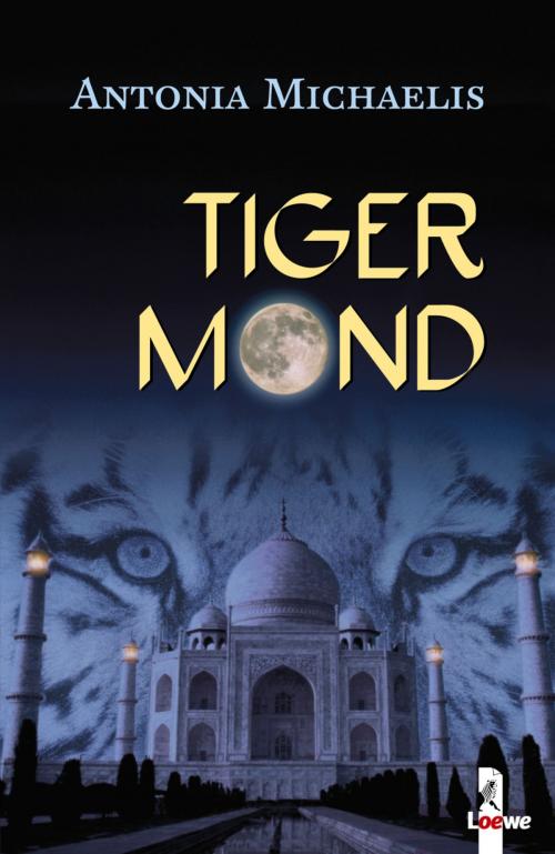 Cover of the book Tigermond by Antonia Michaelis, Loewe Verlag