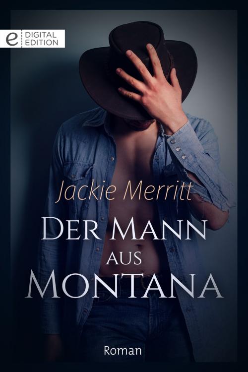 Cover of the book Der Mann aus Montana by Jackie Merritt, CORA Verlag