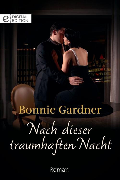 Cover of the book Nach dieser traumhaften Nacht by Bonnie Gardner, CORA Verlag