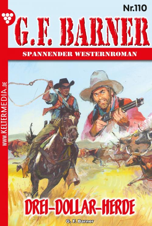 Cover of the book G.F. Barner 110 – Western by G.F. Barner, Kelter Media