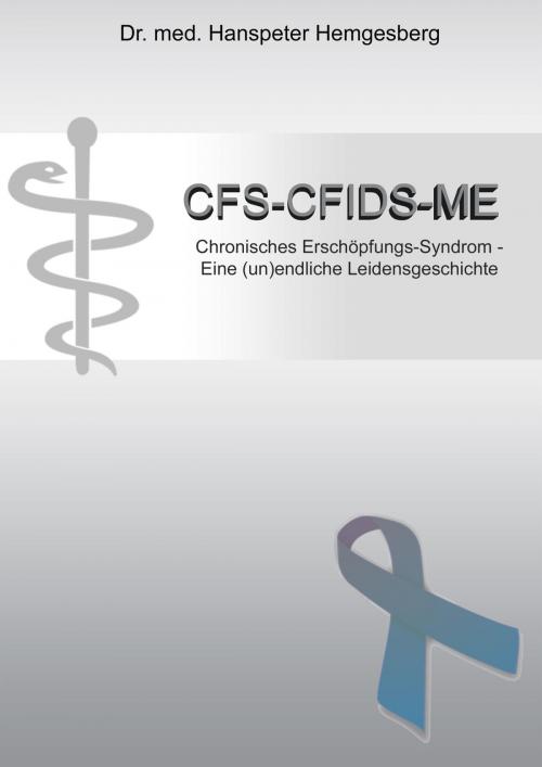 Cover of the book CFS/CFIDS/ME by Hanspeter Hemgesberg, neobooks