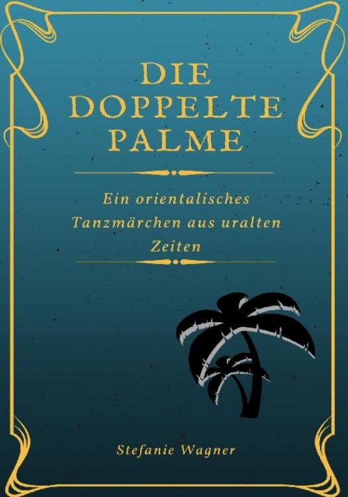 Cover of the book Die doppelte Palme by Stefanie Wagner, epubli