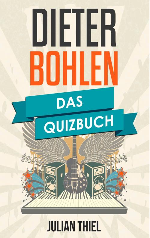 Cover of the book Dieter Bohlen by Julian Thiel, Books on Demand