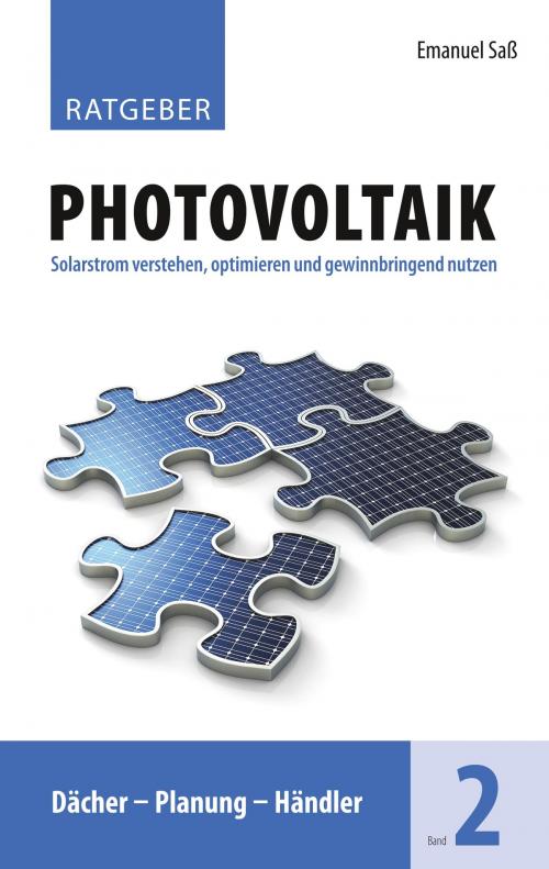 Cover of the book Ratgeber Photovoltaik, Band 2 by Emanuel Saß, Books on Demand