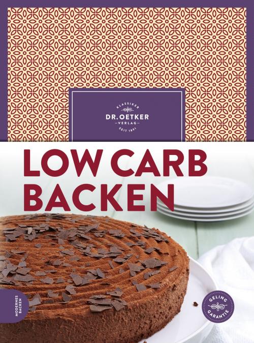 Cover of the book Low Carb Backen by Dr. Oetker, Dr. Oetker ein Imprint von ZS Verlag