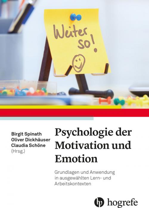 Cover of the book Psychologie der Motivation und Emotion by , Hogrefe Verlag Göttingen