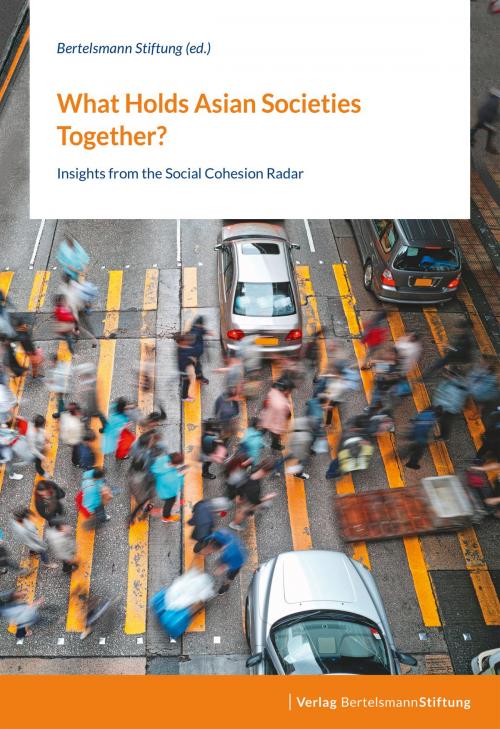 Cover of the book What Holds Asian Societies Together? by , Verlag Bertelsmann Stiftung