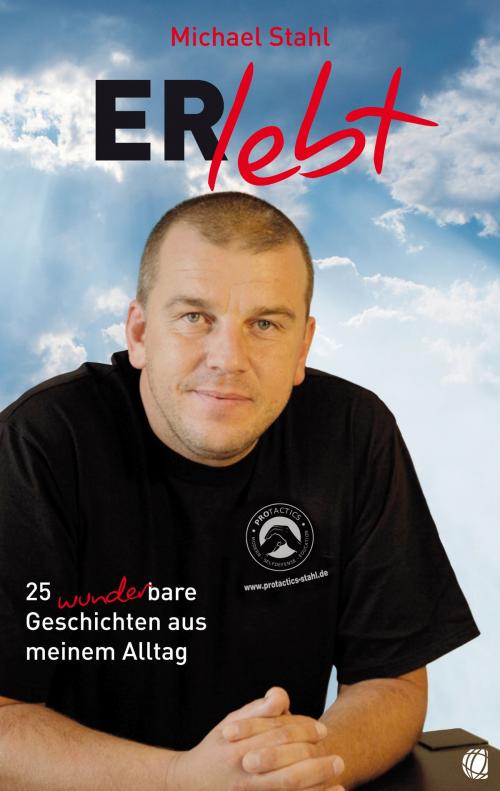 Cover of the book ERlebt by Michael Stahl, GloryWorld-Medien