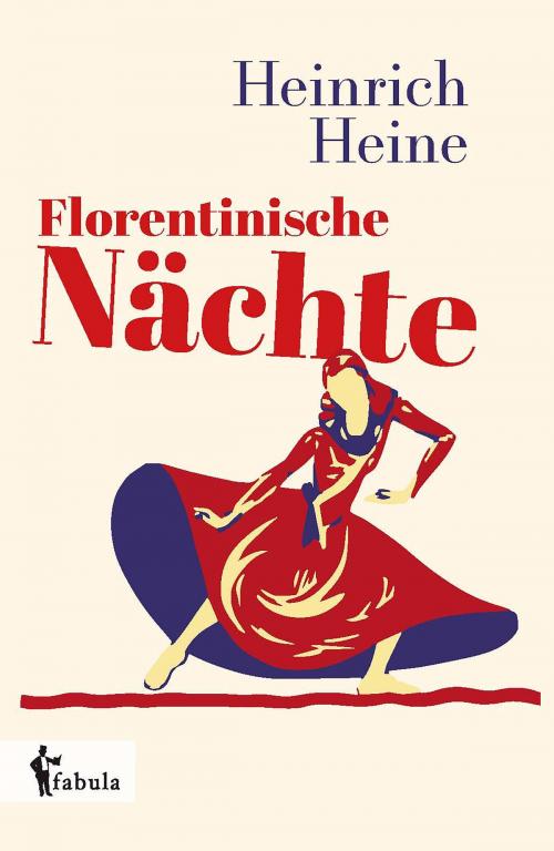 Cover of the book Florentinische Nächte by Heinrich Heine, fabula Verlag Hamburg