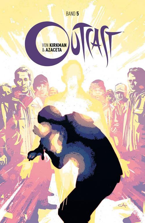 Cover of the book Outcast 5: Ein neuer Weg by Robert Kirkman, Cross Cult
