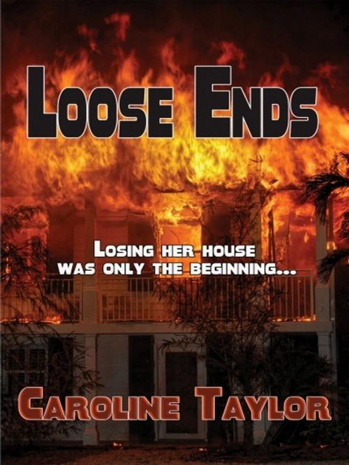 Cover of the book Loose Ends by Caroline Taylor, XinXii-GD Publishing