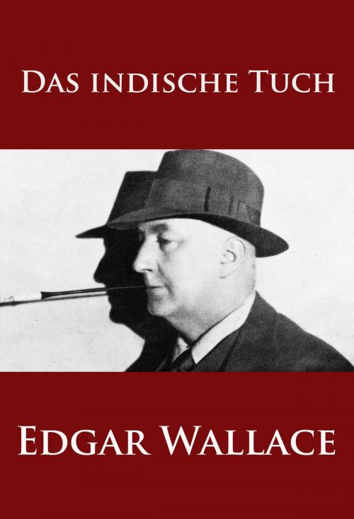 Cover of the book Das indische Tuch by Edgar Wallace, idb