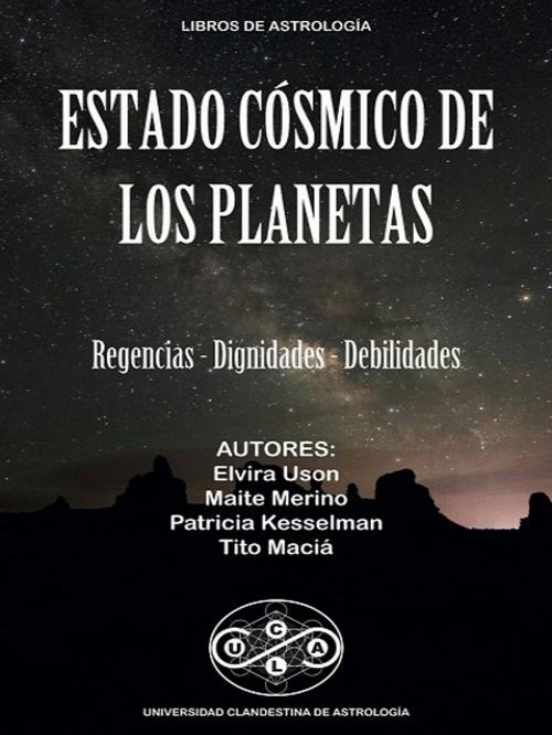 Cover of the book Estado Cósmico de los Planetas by Tito Maciá, XinXii-GD Publishing