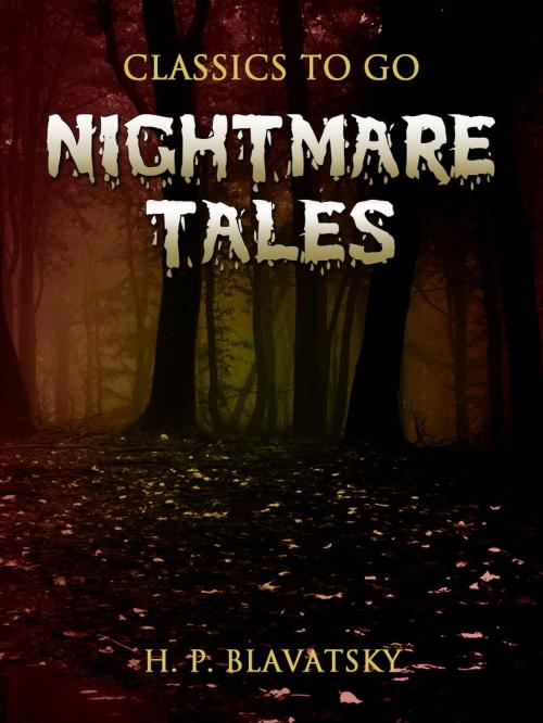 Cover of the book Nightmare Tales by H. P. Blavatsky, Otbebookpublishing