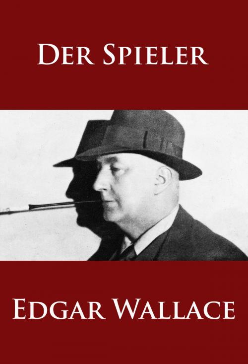 Cover of the book Der Spieler by Edgar Wallace, idb