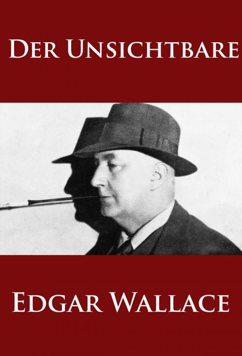 Cover of the book Der Unsichtbare by Edgar Wallace, idb