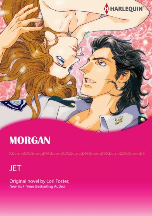 Cover of the book MORGAN by Lori Foster, Harlequin / SB Creative Corp.