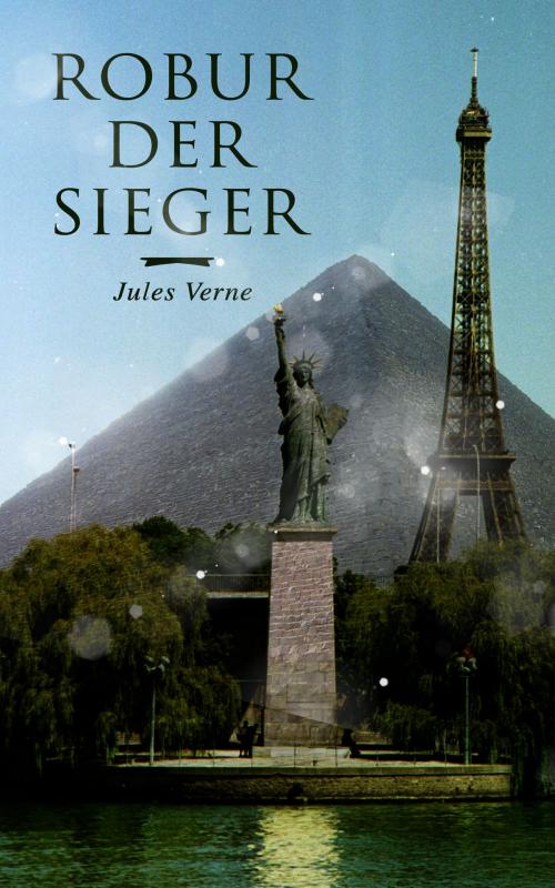 Cover of the book Robur der Sieger by Jules Verne, e-artnow