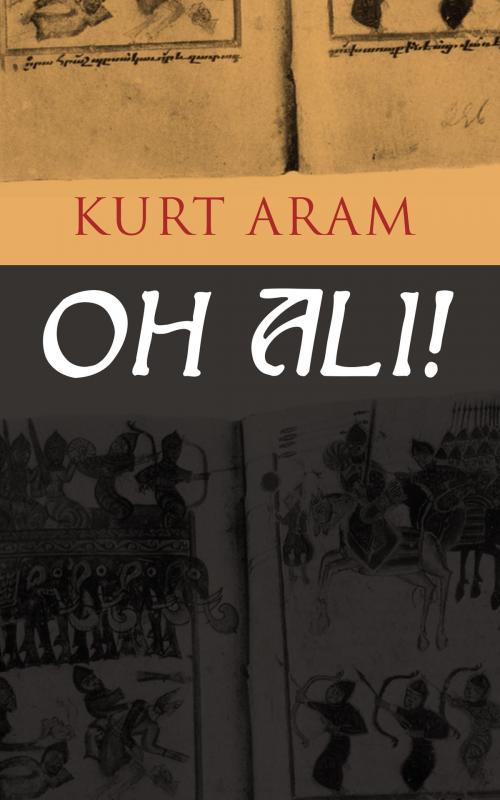 Cover of the book Oh Ali by Kurt Aram, e-artnow