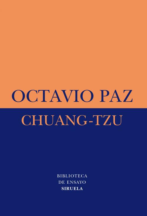 Cover of the book Chuang-tzu by Octavio Paz, Siruela