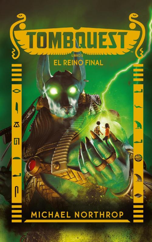 Cover of the book Tombquest. El reino final by MICHAEL NORTHROP, Puck