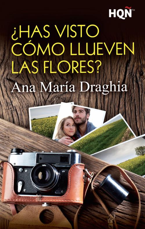 Cover of the book ¿Has visto cómo llueven las flores? by Ana María Draghia, Harlequin, una división de HarperCollins Ibérica, S.A.