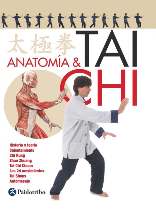 Cover of the book Anatomía & Tai Chi by David Curto Secanella, Isabel Romero Albiol, Paidotribo