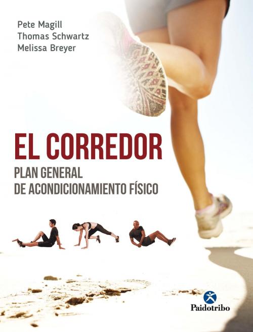 Cover of the book El corredor by Pete Magill, Thomas, Schwartz, Paidotribo