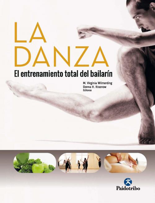 Cover of the book La danza by Virginia Wilmerding, Donna H. Krasnow, Paidotribo