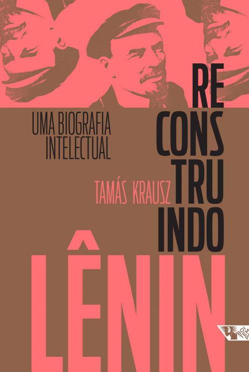 Cover of the book Reconstruindo Lênin by Tamás Krausz, Boitempo Editorial