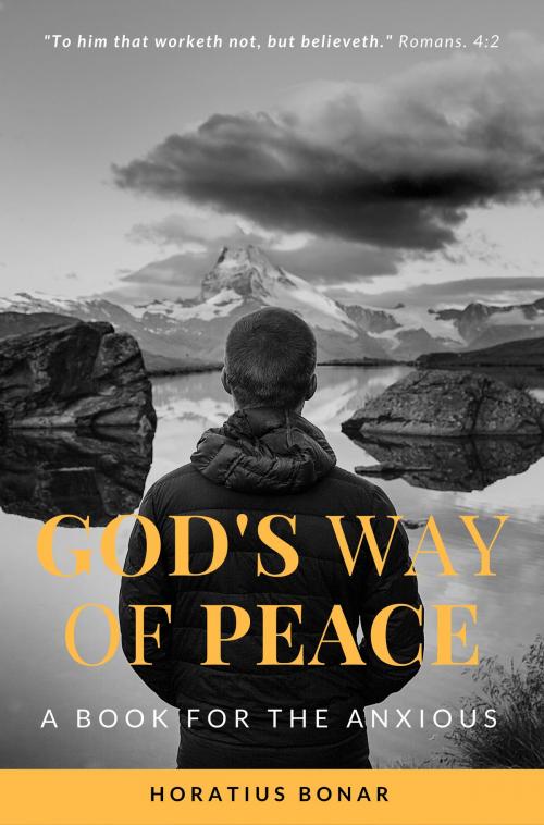 Cover of the book God's way of peace: A Book for the Anxious by Horatius Bonar, Bible Study Books