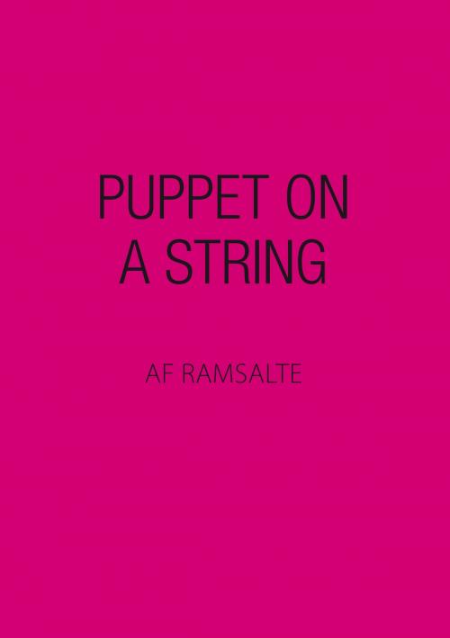 Cover of the book Puppet on a string by Ramsalte, Books on Demand