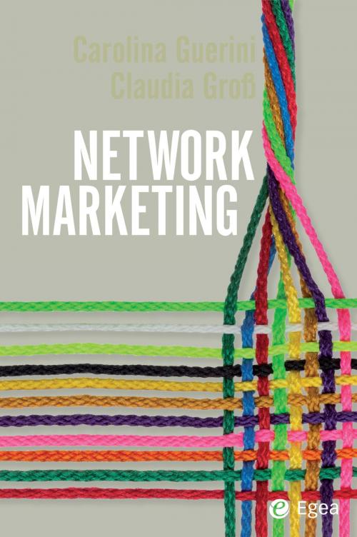 Cover of the book Network marketing by Carolina Guerini, Claudia Gross, Egea