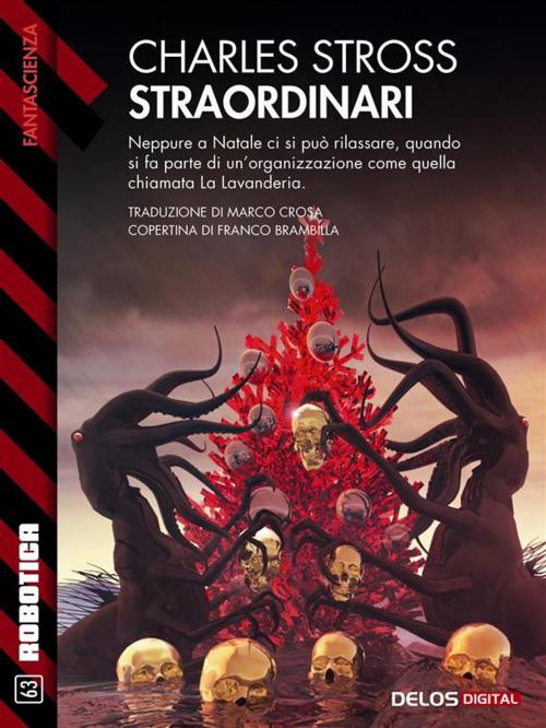 Cover of the book Straordinari by Charles Stross, Delos Digital
