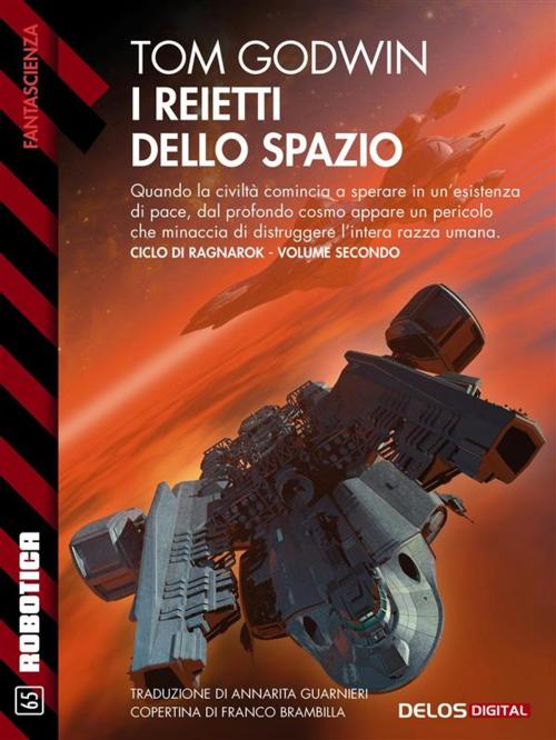 Cover of the book I reietti dello spazio by Tom Godwin, Delos Digital