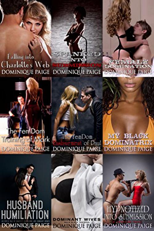 Cover of the book FemDom Mega Bundle: 9 Sizzling Titles In One by Dominique Paige, 25 Ea