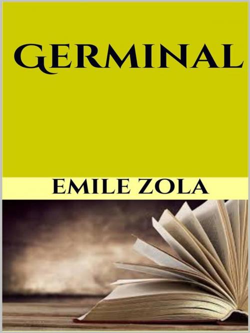 Cover of the book Germinal by Emile Zola, GIANLUCA