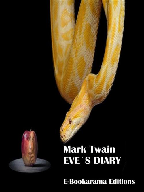Cover of the book Eve´s Diary by Mark Twain, E-BOOKARAMA