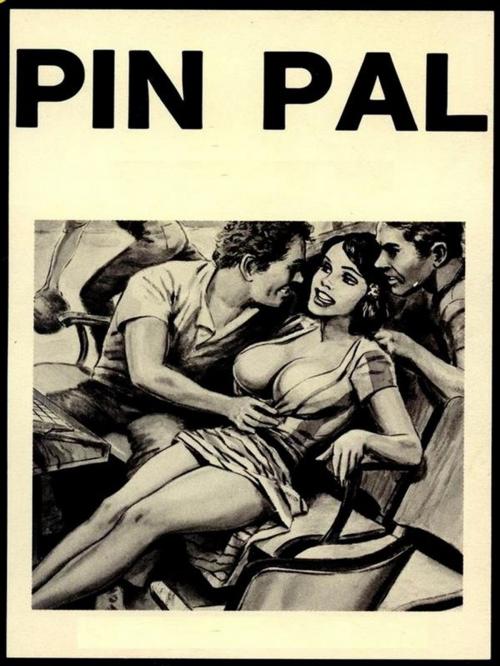 Cover of the book Pin Pal - Adult Erotica by Sand Wayne, Sandy