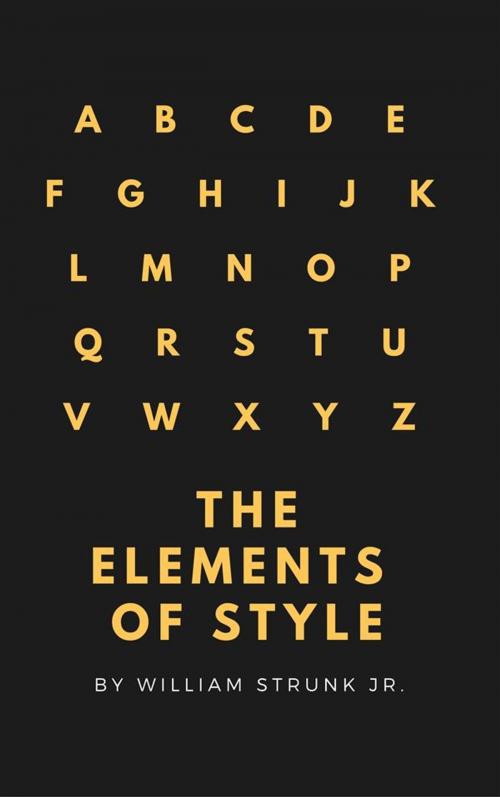Cover of the book The Elements of Style (4th Edition) (Active TOC) (A to Z Classics) by William Strunk Jr., A to Z Classics