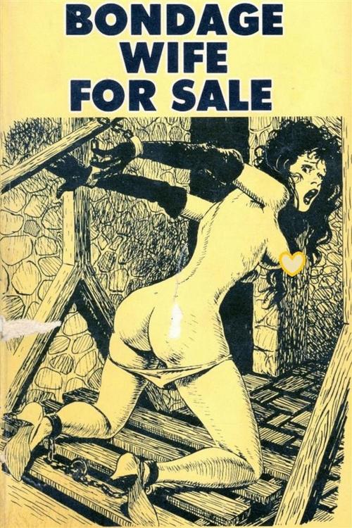 Cover of the book Bondage Wife For Sale - Erotic Novel by Sand Wayne, Sandy