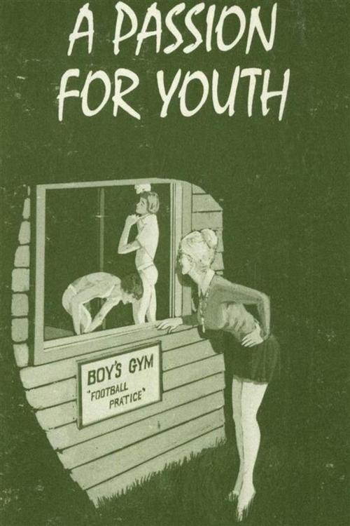 Cover of the book A Passion For Youth - Erotic Novel by Sand Wayne, Sandy