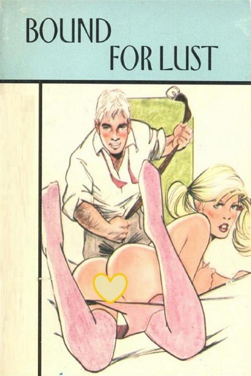 Cover of the book Bound For Lust - Erotic Novel by Sand Wayne, Sandy