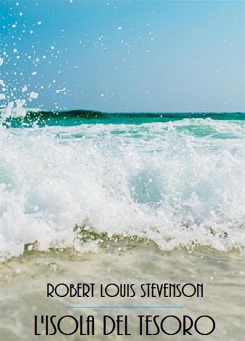 Cover of the book L'Isola del Tesoro by Robert Louis Stevenson, Bauer Books