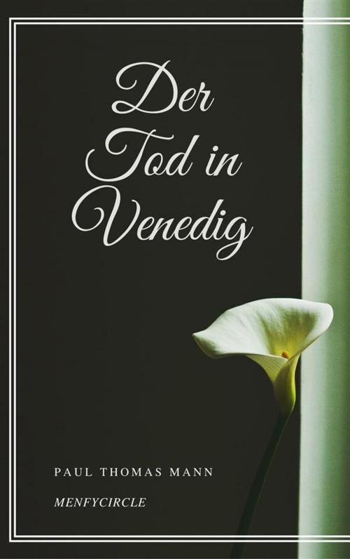Cover of the book Der Tod in Venedig by Paul Thomas Mann, Gérald Gallas