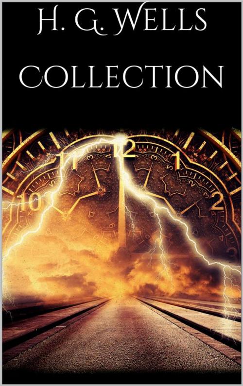 Cover of the book H. G. Wells Collection by H. G. Wells, Skyline